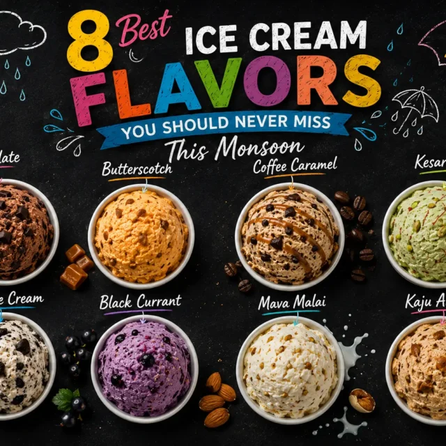 8 Best Ice Cream Flavors You Should Never Miss This Monsoon